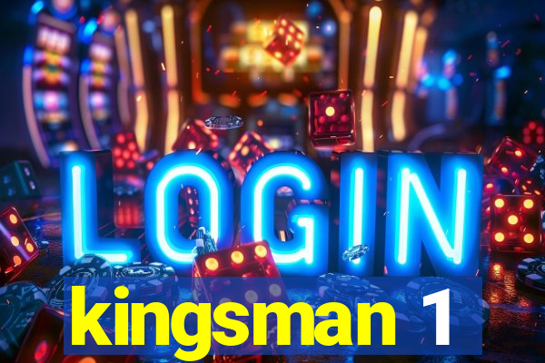 kingsman 1